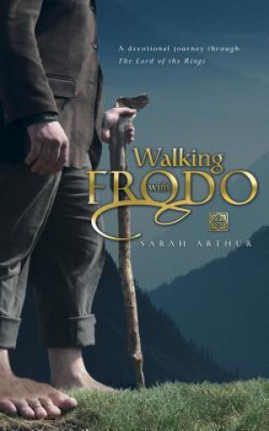 Książka Walking with Frodo SARAH F ARTHUR