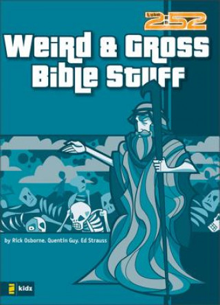 Książka Weird and Gross Bible Stuff Ed Strauss