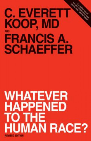 Buch WHATEVER HAPPENED TO THE HUMAN RACE SCHAEFFER KOOP