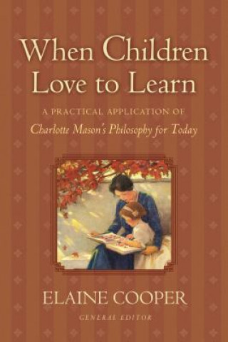 Libro When Children Love to Learn Elaine Cooper