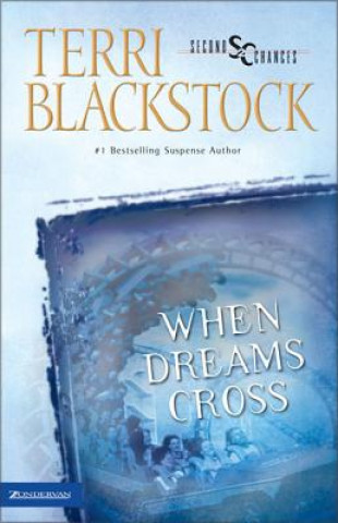 Carte When Dreams Cross Terri Blackstock