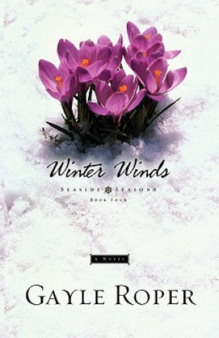 Knjiga Winter Winds Gayle G Roper