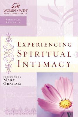 Βιβλίο Experiencing Spiritual Intimacy Christa Kinde