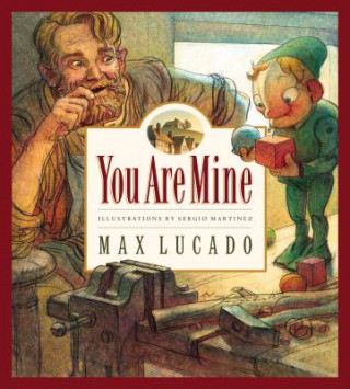 Kniha You Are Mine LUCADO MAX