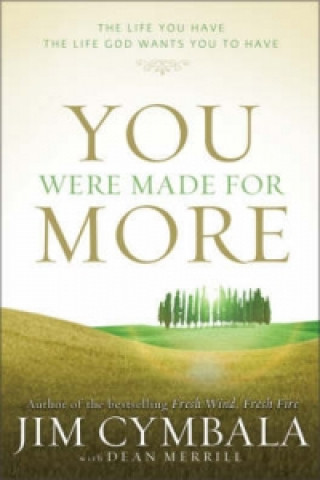 Livre You Were Made for More Jim Cymbala