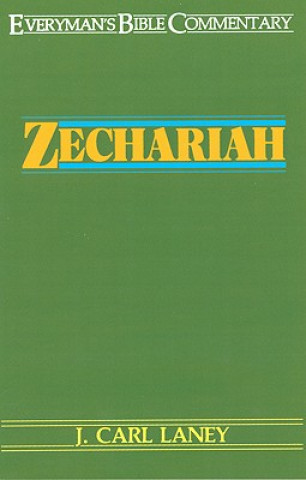 Book Zechariah J.Carl Laney