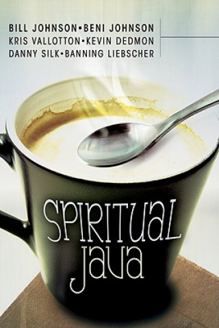 Book Spiritual Java Kris Vallotton