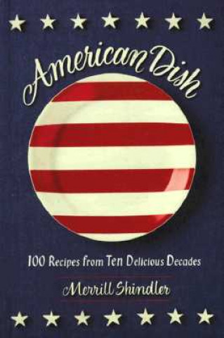 Könyv American Dish Merrill Shindler