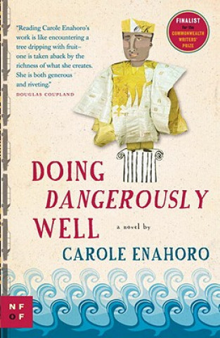 Buch Doing Dangerously Well Carole Enahoro