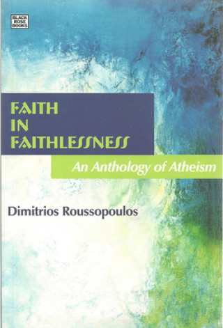 Könyv Faith in Faithlessness 