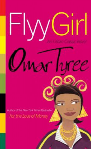 Carte Flyy Girl Omar Tyree
