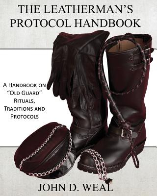 Książka Leatherman's Protocol Handbook John D Weal