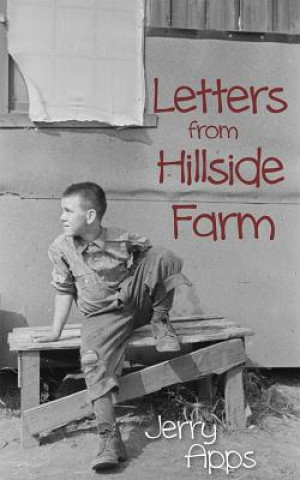 Kniha Letters from Hillside Farm Jerry Apps