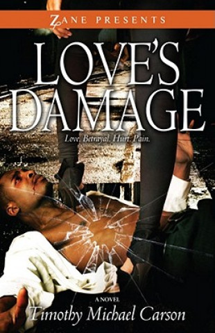 Книга Love's Damage Timothy Michael Carson