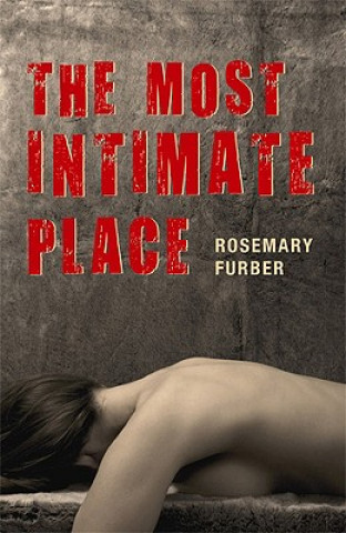 Carte Most Intimate Place Rosemary Furber