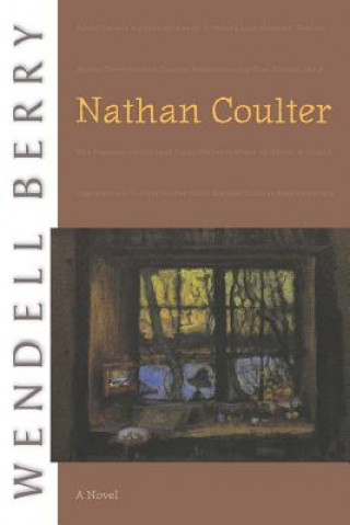 Książka Nathan Coulter Wendell Berry