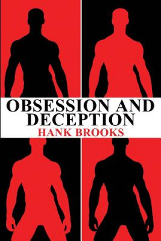 Könyv Obsession and Deception Hank Brooks