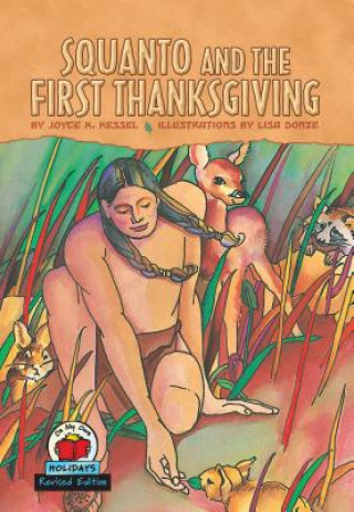 Kniha Squanto and the First Thanksgiving Joyce K. Kessel