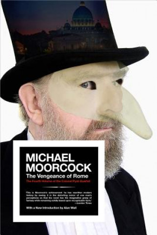 Könyv Vengeance Of Rome Michael Moorcock
