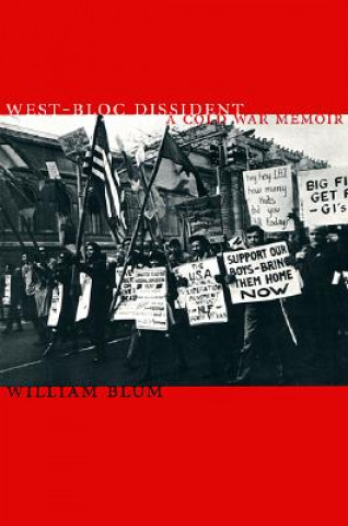 Livre West-bloc Dissident William Blum