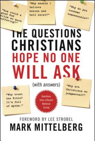 Kniha Questions Christians Hope No One Will Ask Mark Mittleburg