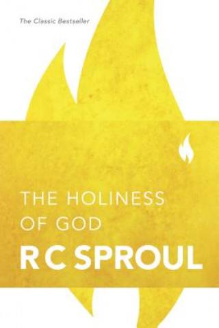 Książka Holiness Of God, The R C Sproul