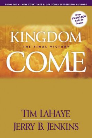 Kniha Kingdom Come Tim Lahaye