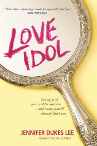 Книга Love Idol Jennifer Dukes Lee