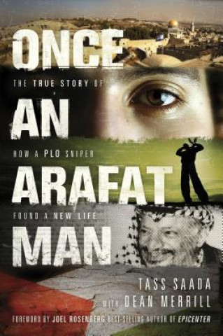Knjiga Once an Arafat Man Saada Tass