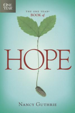 Carte One Year Book of Hope Nancy Guthrie