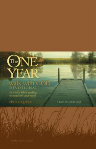 Knjiga One Year Walk with God Devotional Chris Tiegreen