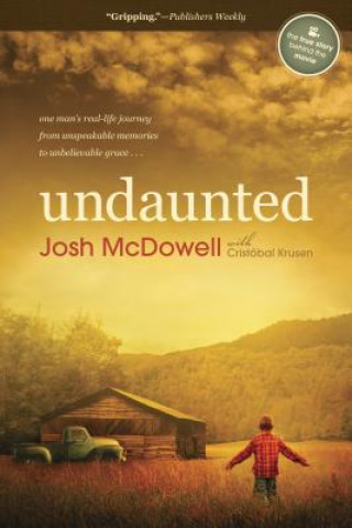 Книга Undaunted Josh D McDowell
