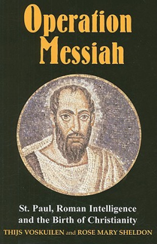 Book Operation Messiah Rose Mary Sheldon