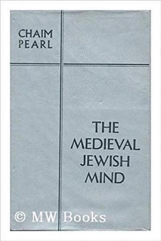 Książka Mediaeval Jewish Mind Chaim Pearl