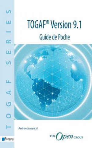 Carte TOGAF Version 9.1 - Guide de Poche Andrew al.