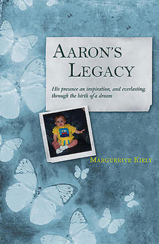 Buch Aaron's Legacy Marguerite Kiely