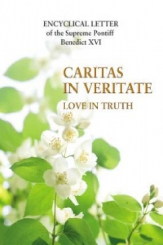 Kniha Caritas in Veritate Pope Benedict XVI