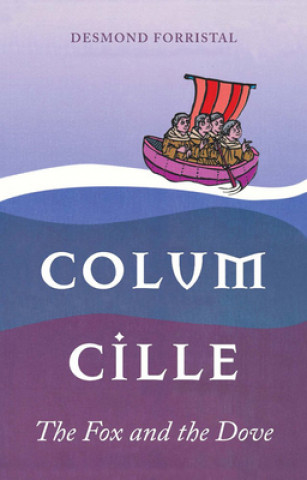 Könyv Colum Cille Desmond Forristal