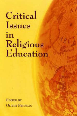 Knjiga Critical Issues in Religious Education 