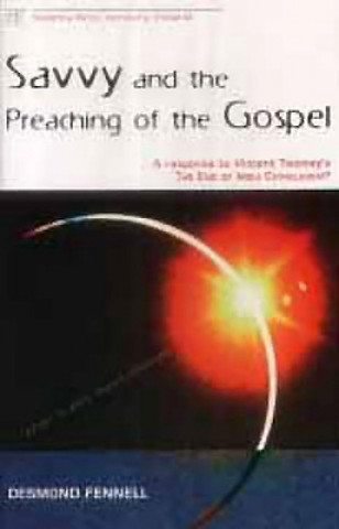 Buch Savvy and the Preaching of the Gospel Desmond Fennell