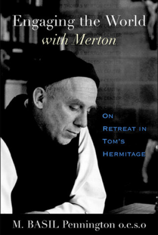Carte Engaging the World with Merton M. Basil Pennington