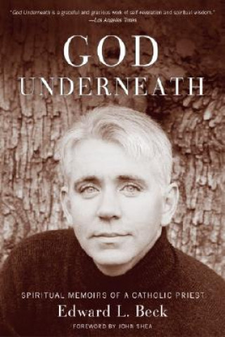 Book GOD UNDERNEATH PAPERBACK BECK EDWARD