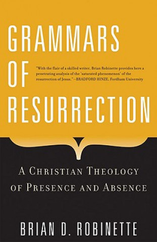 Kniha GRAMMARS OF RESURRECTION BRIAN D ROBINETTE