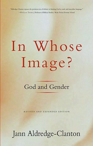 Książka In Whose Image? Jann Aldredge Clanton