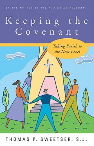 Книга Keeping the Covenant THOMAS SWEETSER