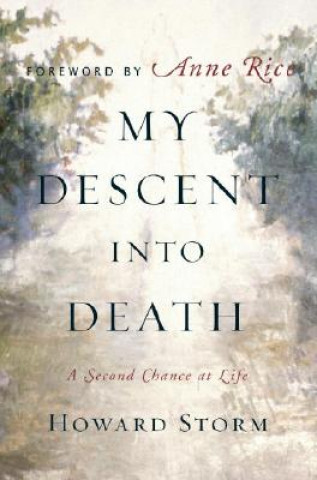 Book MY DESCENT INTO DEATH HOWARD STORM