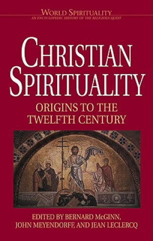 Knjiga Christian Spirituality I 