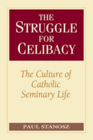 Carte Struggle for Celibacy Paul Stanosz