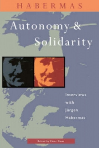 Carte Autonomy and Solidarity Jürgen Habermas