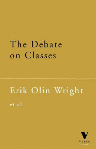 Carte Debate on Classes Erik Olin Wright